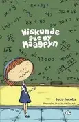 [AFR06] Wiskunde gee my maagpyn / Jaco Jacobs  Leesboek
