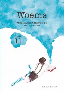 [AFR08] Woema eerste Addisionele Taal Gr 11