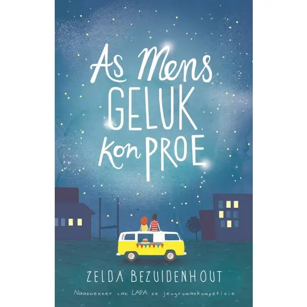 [AFR10] As mens geluk kon proe / Zelda Bezuidenhout Leesboek