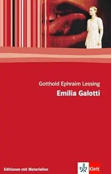 Emilia Galotti / Gotthold Ephraim Lessing