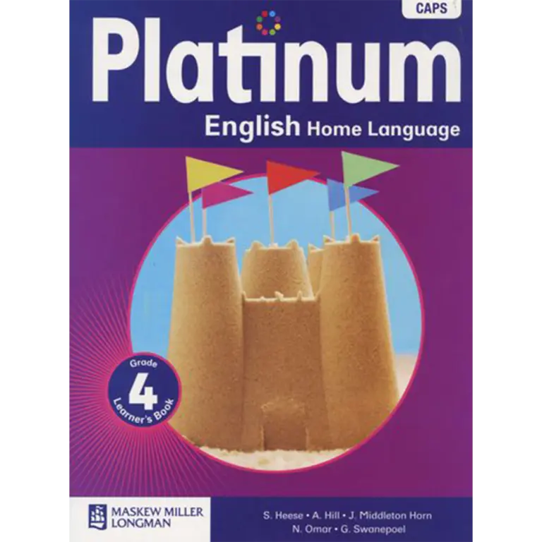 Platinum English Home Language Grade 4 Learner’s Book (Only 24th impression 2024) NEW