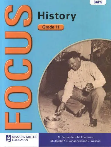 Focus on History Gr 11 Learner's Book