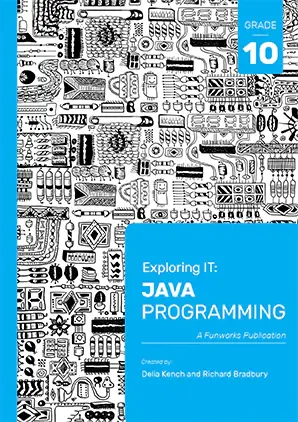 [IT06] Exploring IT: Java Programming Gr 10 - Third Edition