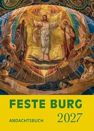 Feste-Burg-Kalender Andachtsbuch 2027: Tägliche Andachten und Gebete