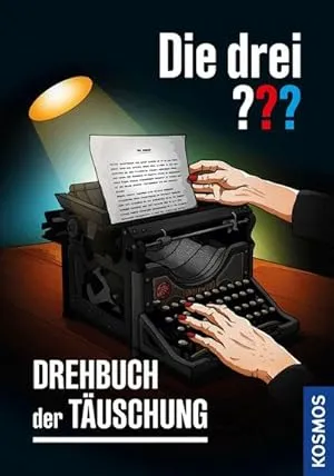 Die drei ??? Drehbuch der Täuschung