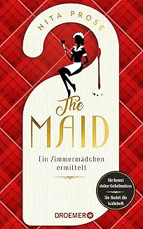 The Maid: Ein Zimmermädchen ermittelt. Hotel-Krimi.