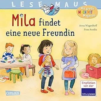 LESEMAUS 211: Mila findet eine neue Freundin