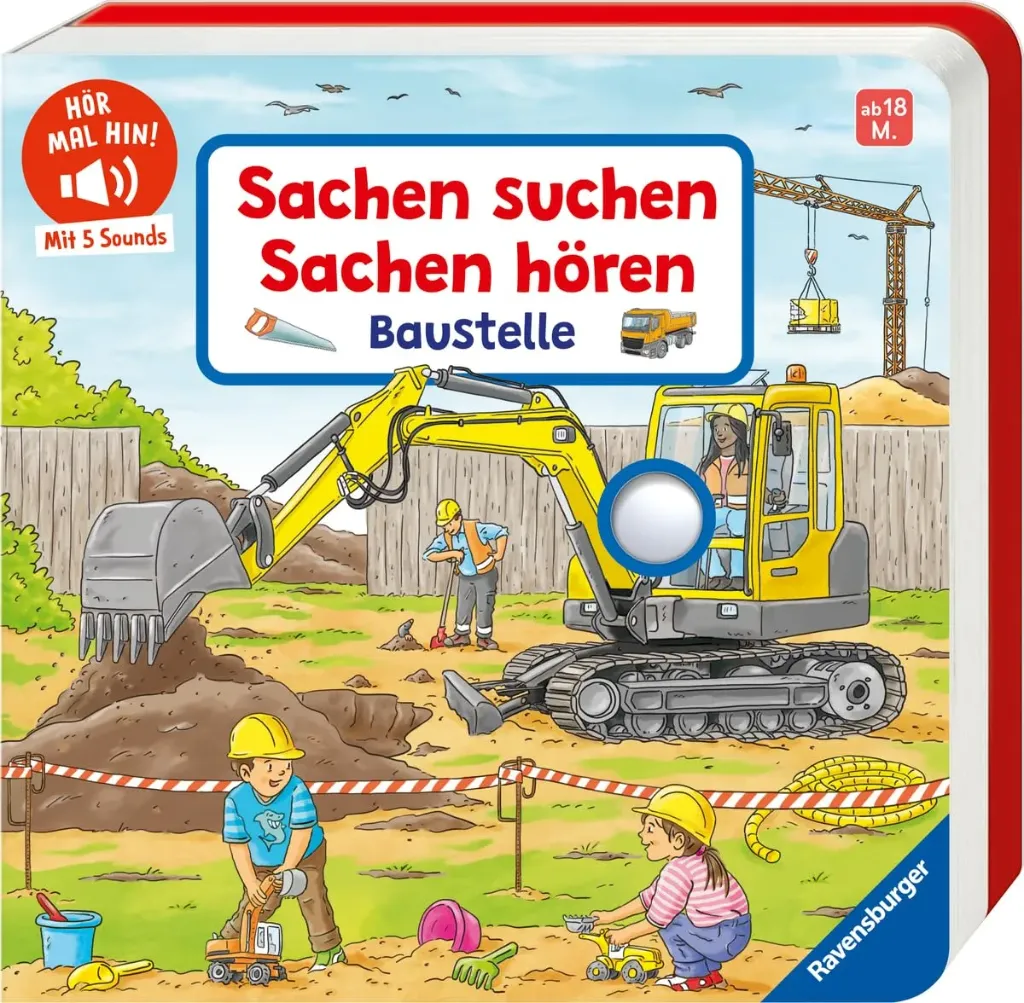 Hör mal hin! Sachen suchen, Sachen hören: Baustelle