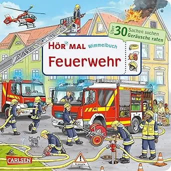 Hör mal (Soundbuch) Wimmelbuch: Feuerwehr
