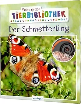 Meine große Tierbibliothek: Der Schmetterling