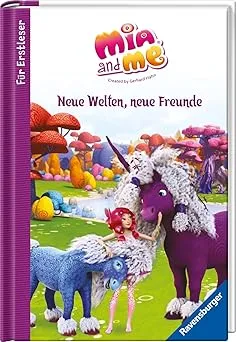 Mia and me: Neue Welten, neue Freunde