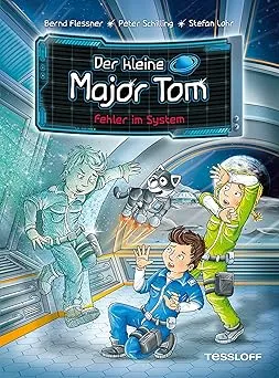 Der kleine Major Tom Band 16: Fehler im System