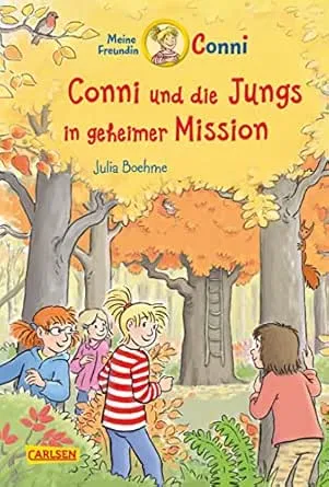 Conni Erzählbände 40: Conni und die Jungs in geheimer Mission