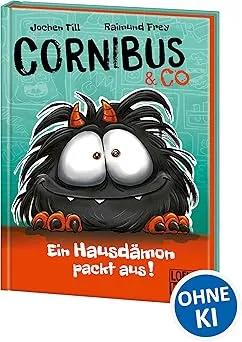 Cornibus & Co Band 1: Ein Hausdämon packt aus!
