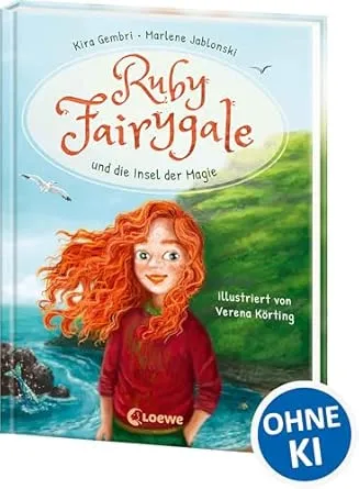 Ruby Fairygale und die Insel der Magie Band 1