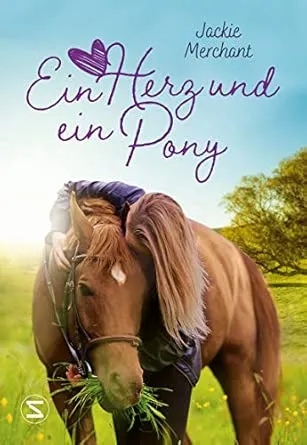 Ein Herz und ein Pony