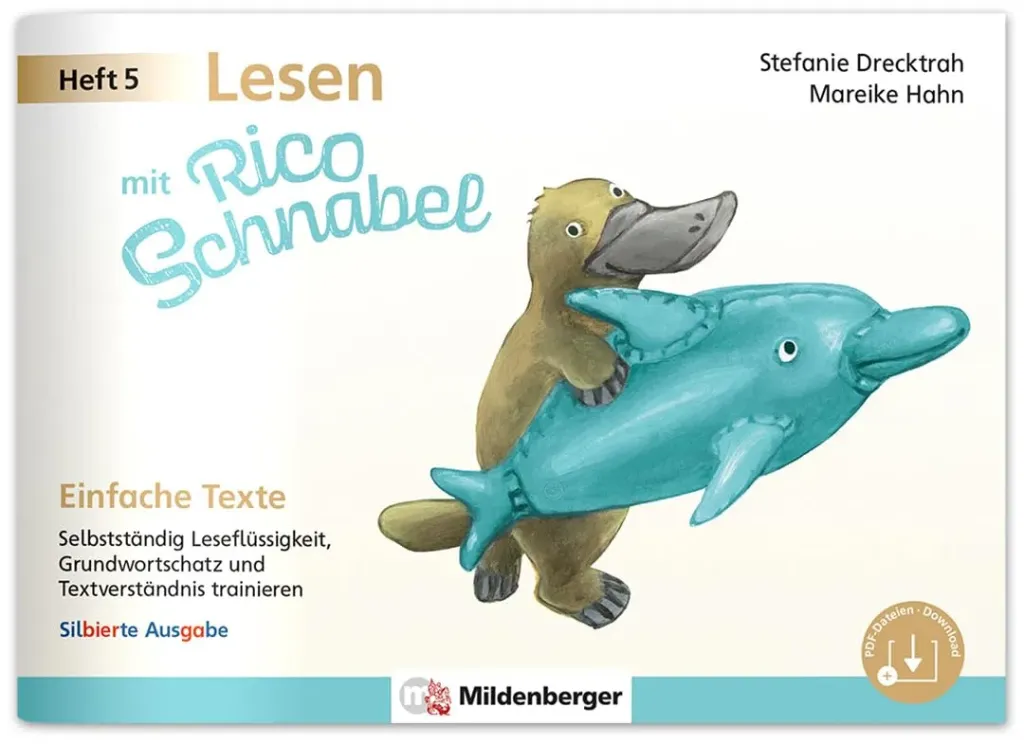 Ab 2027 Lesen mit Rico Schnabel Heft 5: Einfache Texte (silbierte Ausgabe)