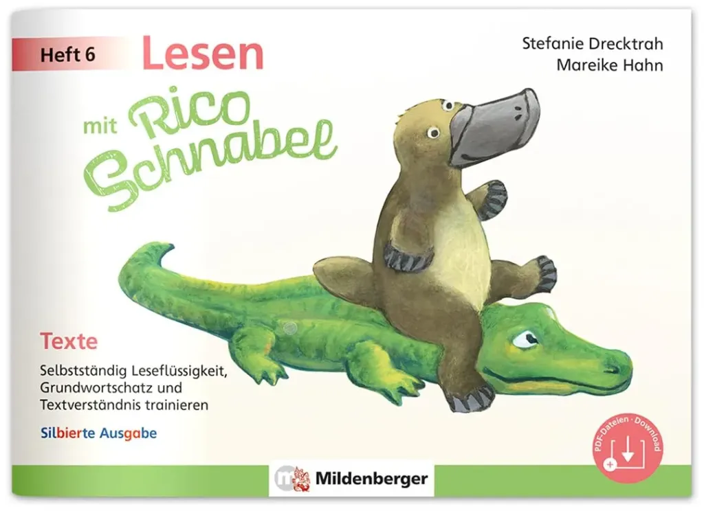 Ab 2027: Lesen mit Rico Schnabel Heft 6: Texte (silbierte Ausgabe)