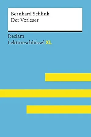 Der Vorleser von Bernhard Schlink: Lektüreschlüssel
