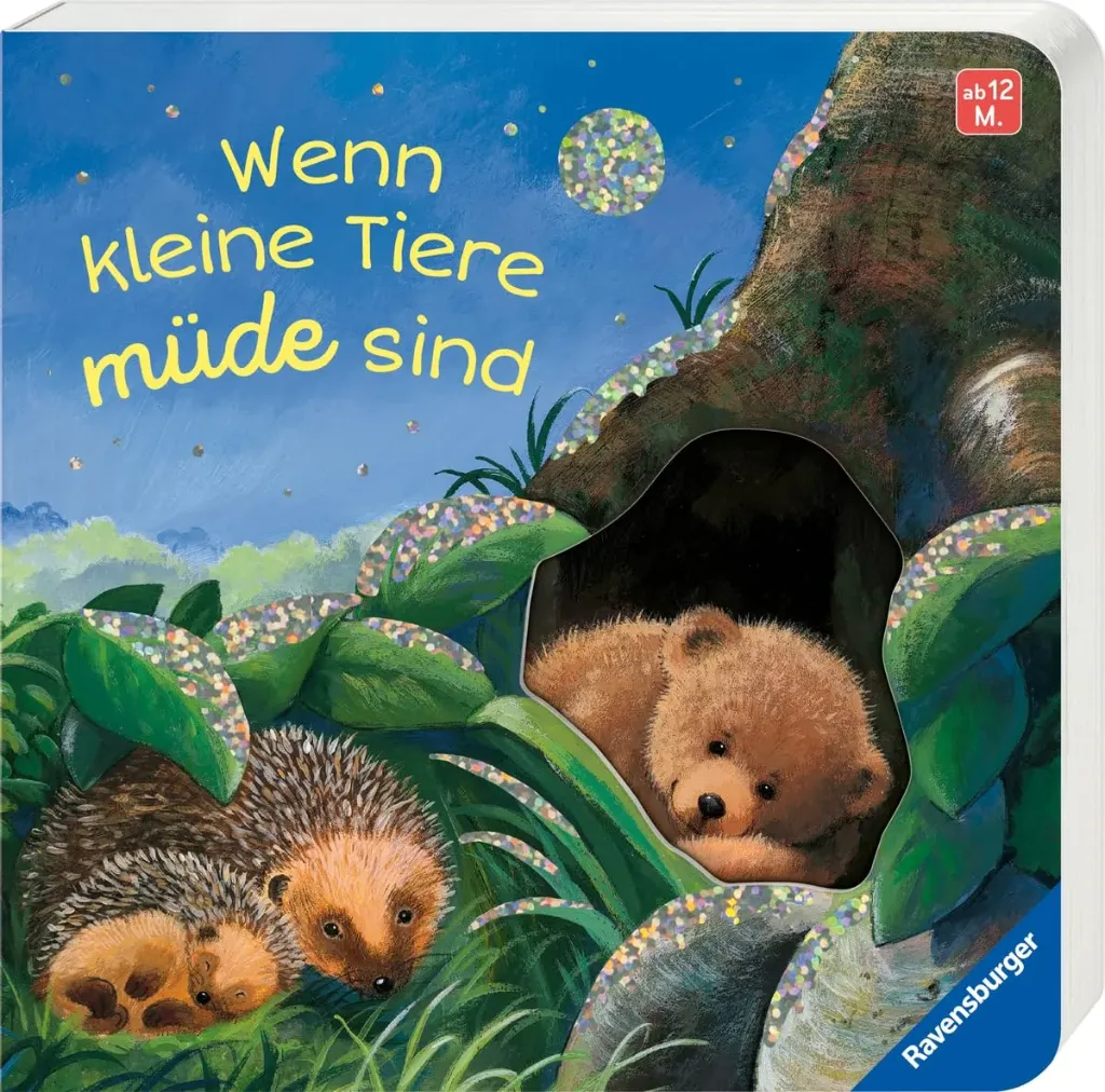 Wenn kleine Tiere müde sind - Eine erste Gutenacht-Geschichte für Kinder ab 1 Jahr