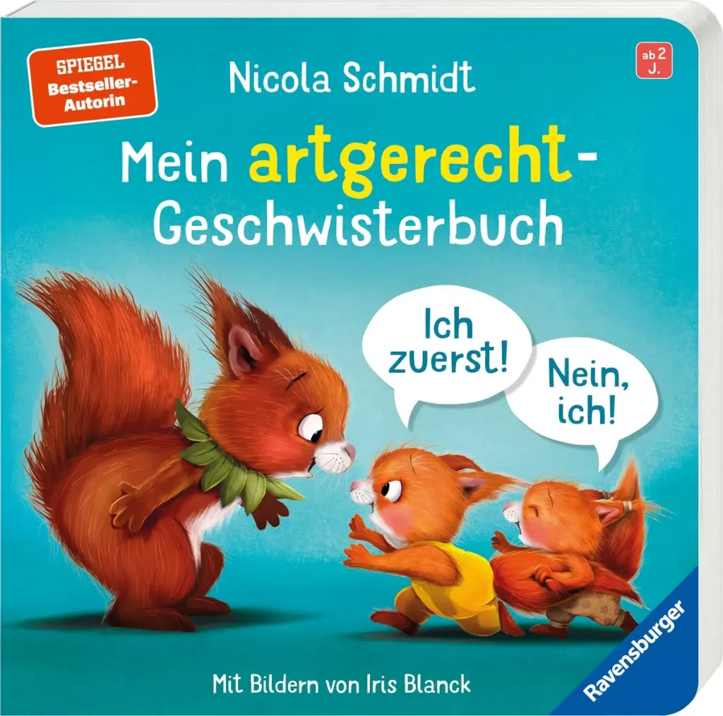 Mein artgerecht Geschwisterbuch: Ich zuerst! Nein, ich!