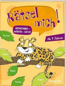 Rätsel mich! Buchstaben - Wörter - Sätze: Rätseln für Kinder ab 7 Jahren (Rätsel, Spaß, Spiele)