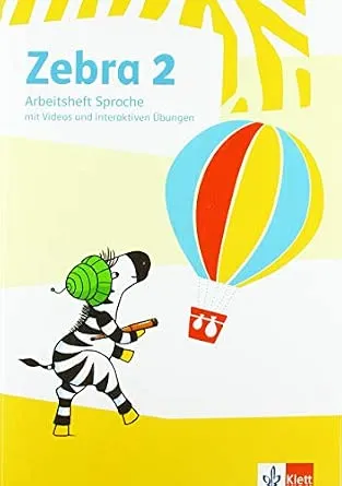 Zebra 2: Arbeitsheft Sprache, mit Videos und interaktiven Übungen